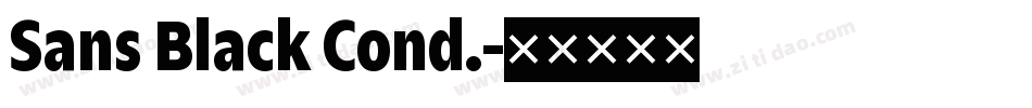 Sans Black Cond.字体转换